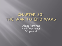 Chapter 30: The War to End Wars