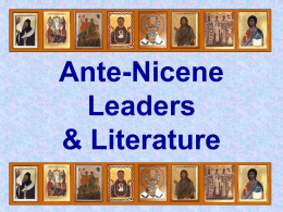 Ante-Nicene Leaders & Literature - NOBTS