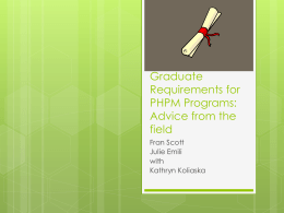 Graduate Requirements for PHPM Programs: Advice from the field