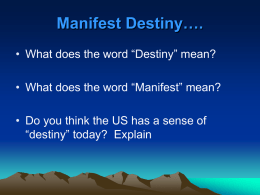 America’s “Manifest Destiny”