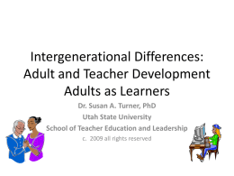 Supervision: Chapter 4 Adult and Teacher Development