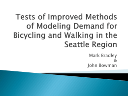 Tests of Improved Methods of Modeling Demand for Bicycling
