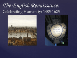 The English Renaissance: Celebrating Humanity
