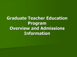 Graduate Teacher Education Program Overview and …