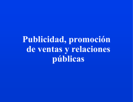 Chapter 15: Advertising, Sales Promotion, and Public Relations