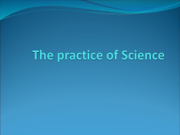 The practice of Science