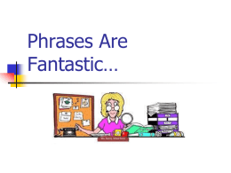 Phrases - ELA Resources for Middle School