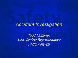 Accident Investigation for Workers’ Compensation Claims