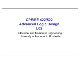 cpe/ee 422/522 Advanced Logic Desing