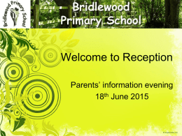 Welcome to Reception - Bridlewood Primary School