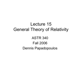 Lecture 15 General Theory of Relativity