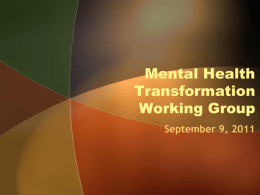 Mental Health Transformation Working Group