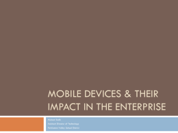 Mobile Devices in the Enterprise