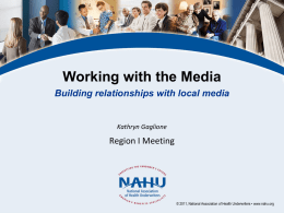 Presentation: Working with the Media