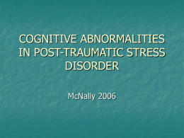 Progress and Controversy in the Study of Posttraumatic