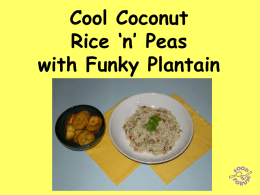 Coconut Rice ‘n’ Peas with Fried Plantain
