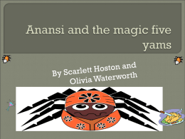 Anansi and the magic five yams