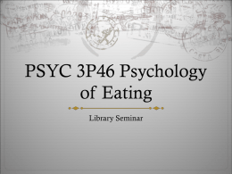 PSYC 3P46 Psychology of Eating