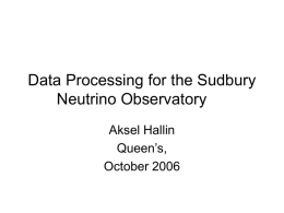 Neutrino Oscillations and the Sudbury Neutrino Observatory