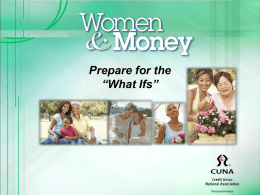 Women & Money: Prepare for the “What If’s”