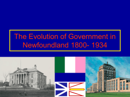 The Evolution of Government in Newfoundland 1800