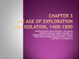 The Age of Exploration and Isolation, 1400-1800