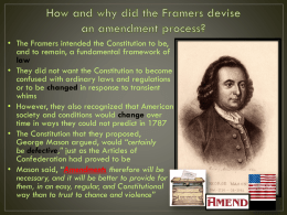 How and why did the Framers devise an amendment process?