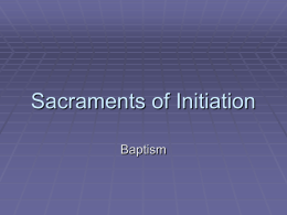Sacraments of Initiation - Holy Spirit Catholic School