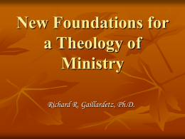 New Foundations for a Theology of Ministry