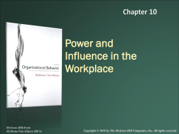Power and Influence in the Workplace