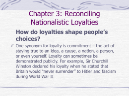 Chapter 3: Reconciling Nationalistic Loyaltys