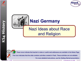 10. Nazi Germany - Nazi Ideas about Race and Religion