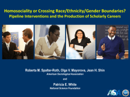 Homosociality or Crossing Race/Ethnicity/Gender Boundaries