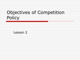 Objectives of Competition Policy