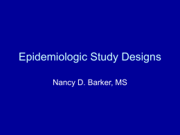 Epidemiologic Study Designs