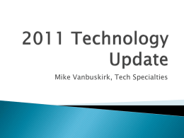 2011 Technology Update