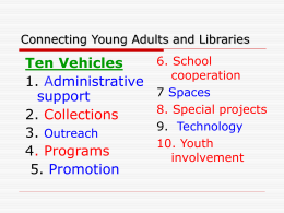 Connecting Young Adults and Libraries Identifying the customer