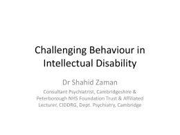 Challenging Behaviour - The Cambridge MRCPsych Course
