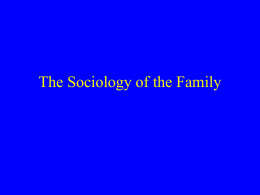 The Sociology of the Family