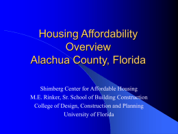 Housing Affordability Overview Alachua County, Florida