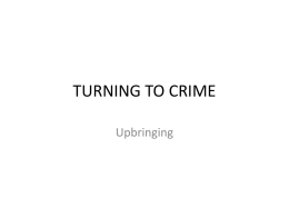 TURNING TO CRIME