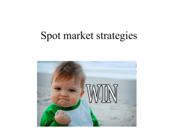Spot market strategies - Uniwersytet Warszawski