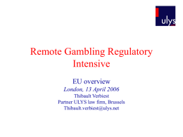 Remote Gambling Regulatory Intensive