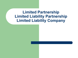 Limited Partnership Limited Liability Partnership Limited