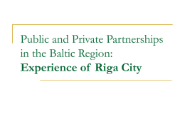 Public and Private Partnerships in the Baltic Region