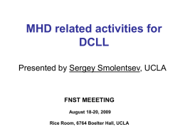 MHD related activities for DCLL
