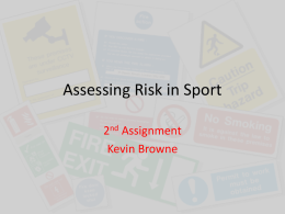 Assessing Risk in Sport