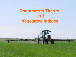 Radiometric Theory and Vegetative Indices