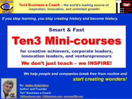Ten3 Mini-courses - Smart & Fast self