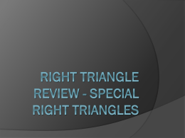 Right Triangle Review